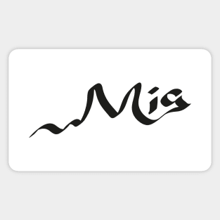 The Gift For Woman Whose Name Is Mia Sticker